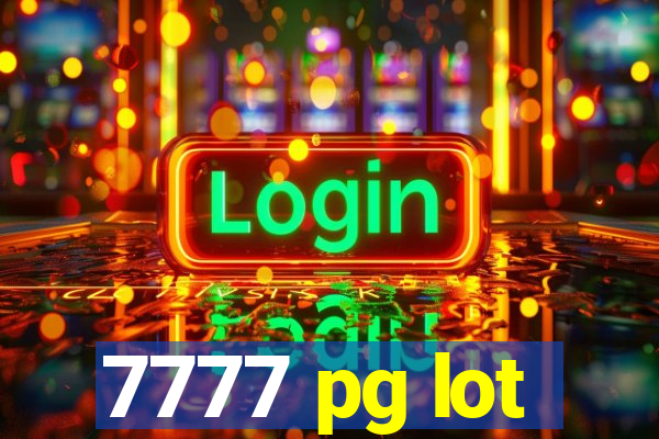 7777 pg lot